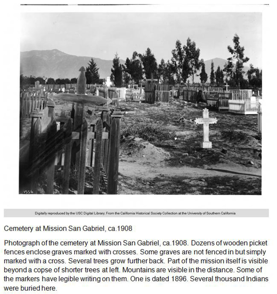 Cemetary San Gabriel Mission, ca 1908, 1000